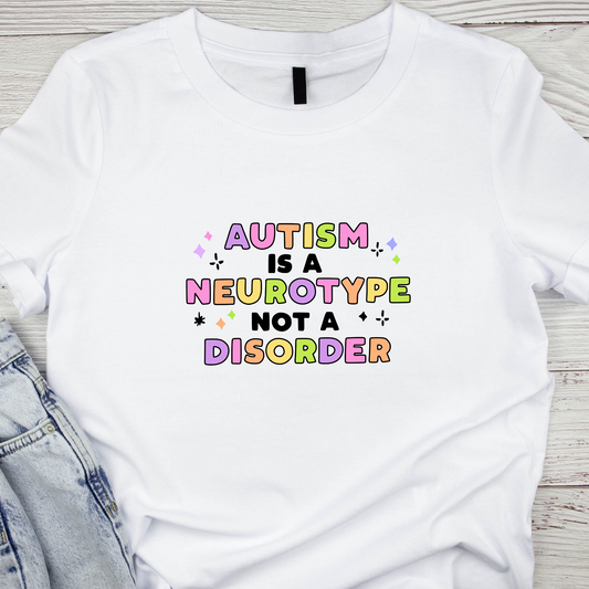 Autism is a Neurotype Neons DTF